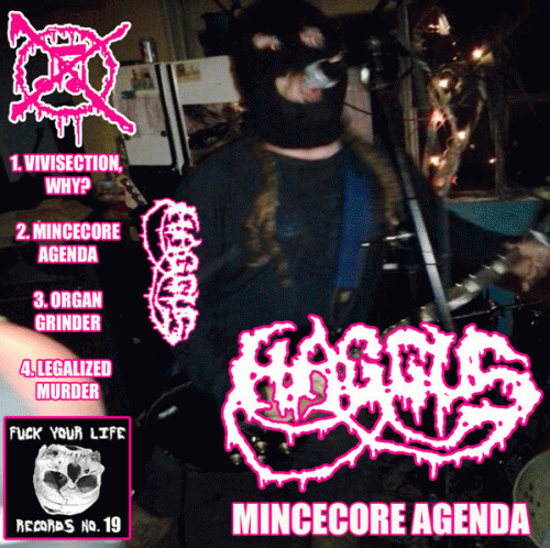 Haggus : Mincecore Agenda